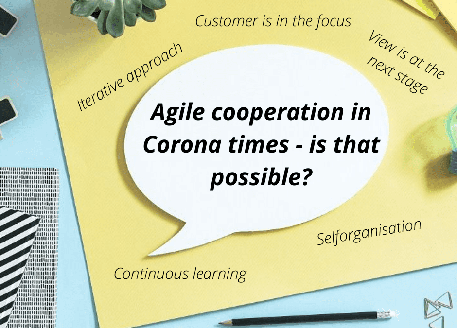 Is agile working crisis-proof and also possible in Corona times?