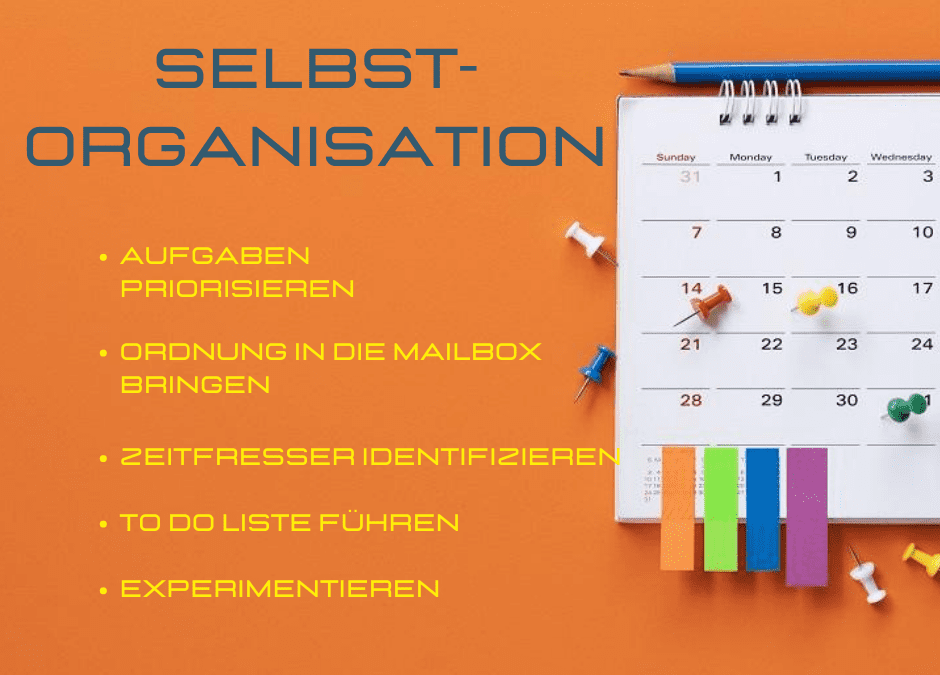 5 Tipps zur Selbstorganisation